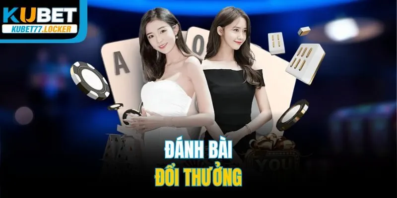 Đánh bài đổi thưởng