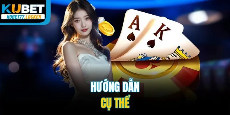 Hướng dẫn cụ thể