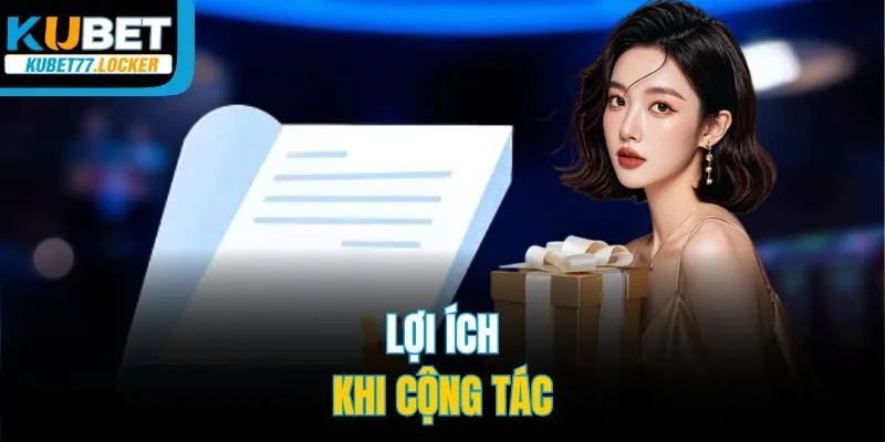 Lợi ích khi cộng tác